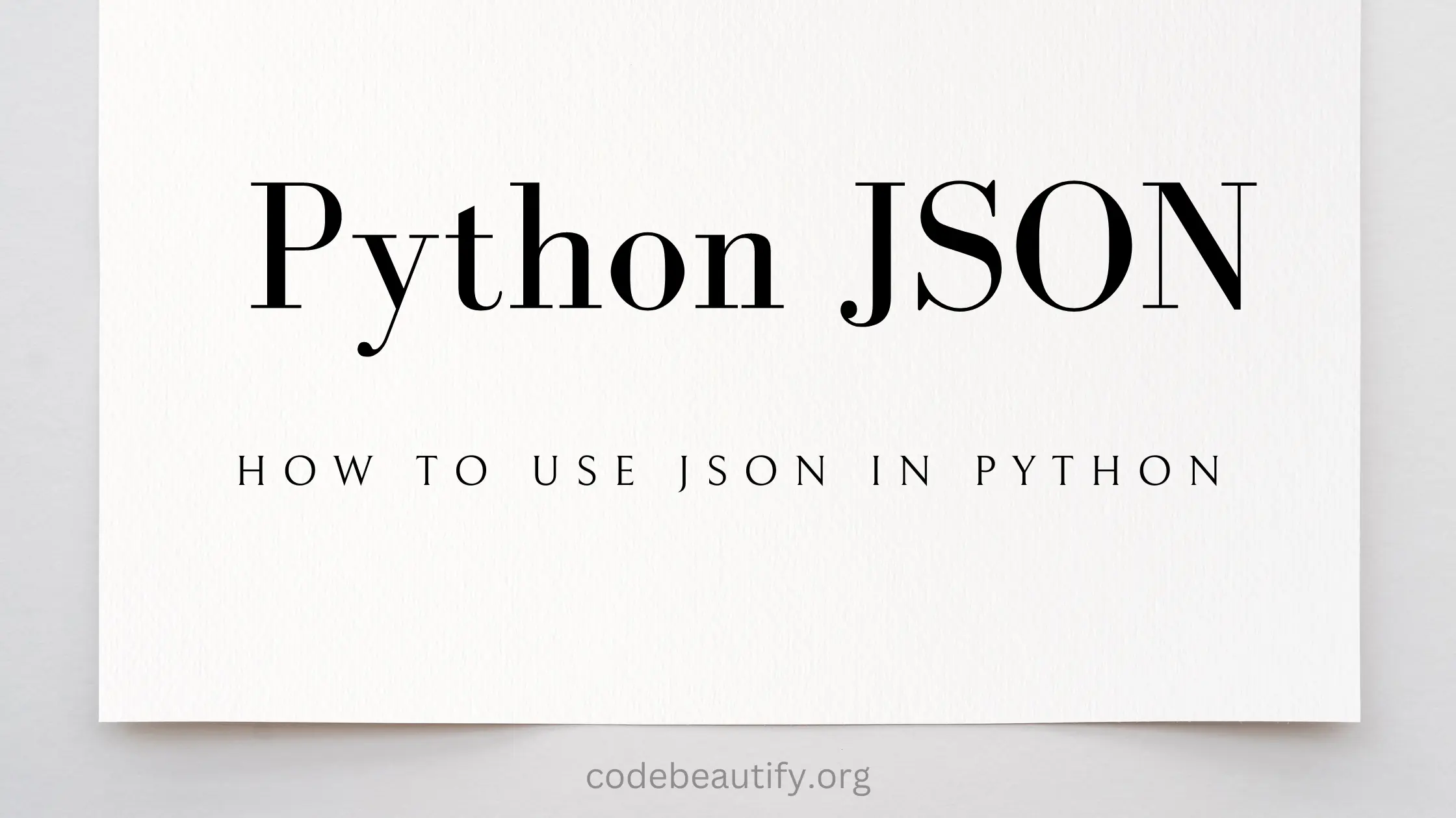 python-json-how-to-use-json-in-python